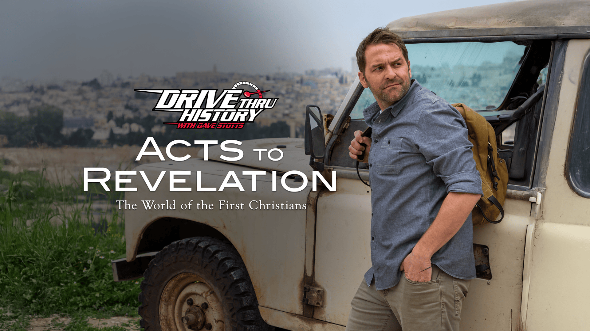 Drive Thru History: Acts to Revelation