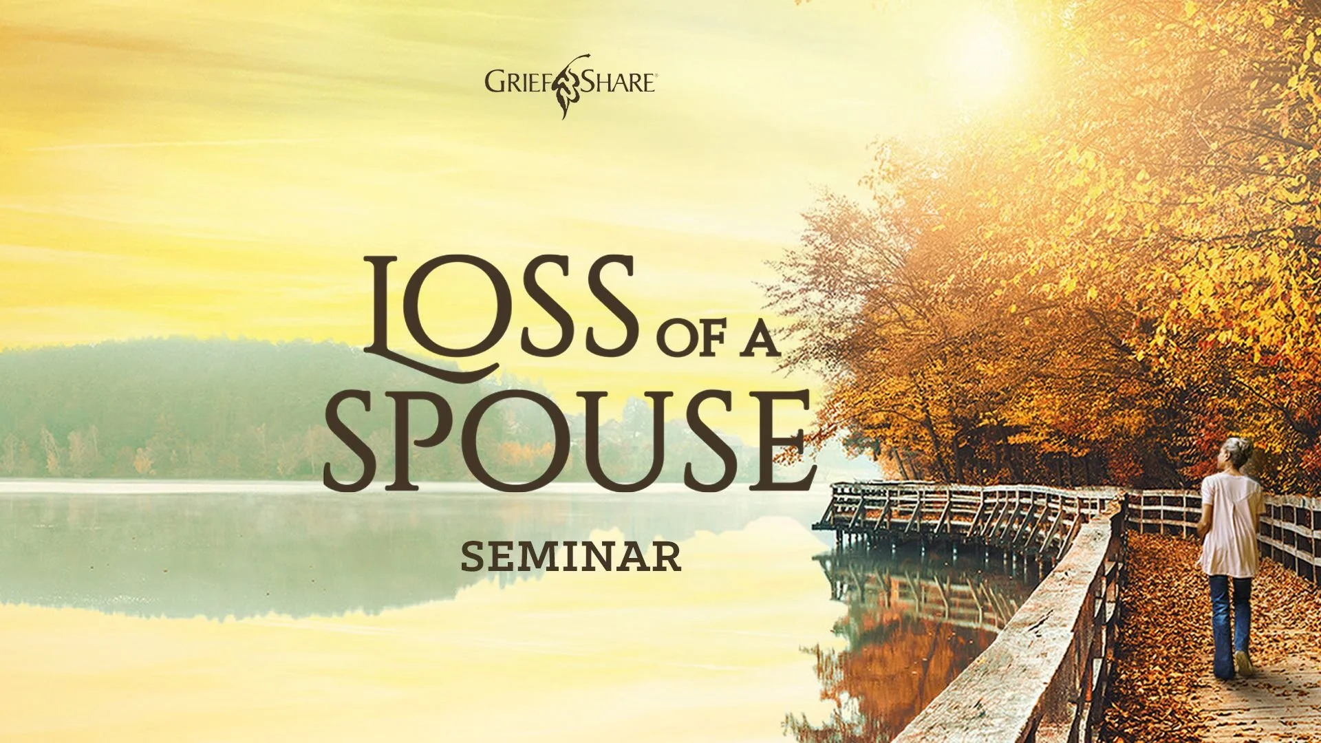 Loss of a Spouse Seminar