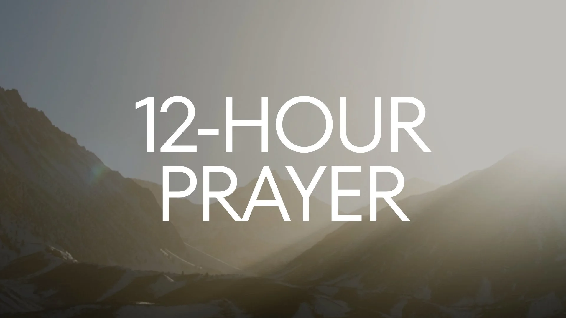 12-Hour Prayer