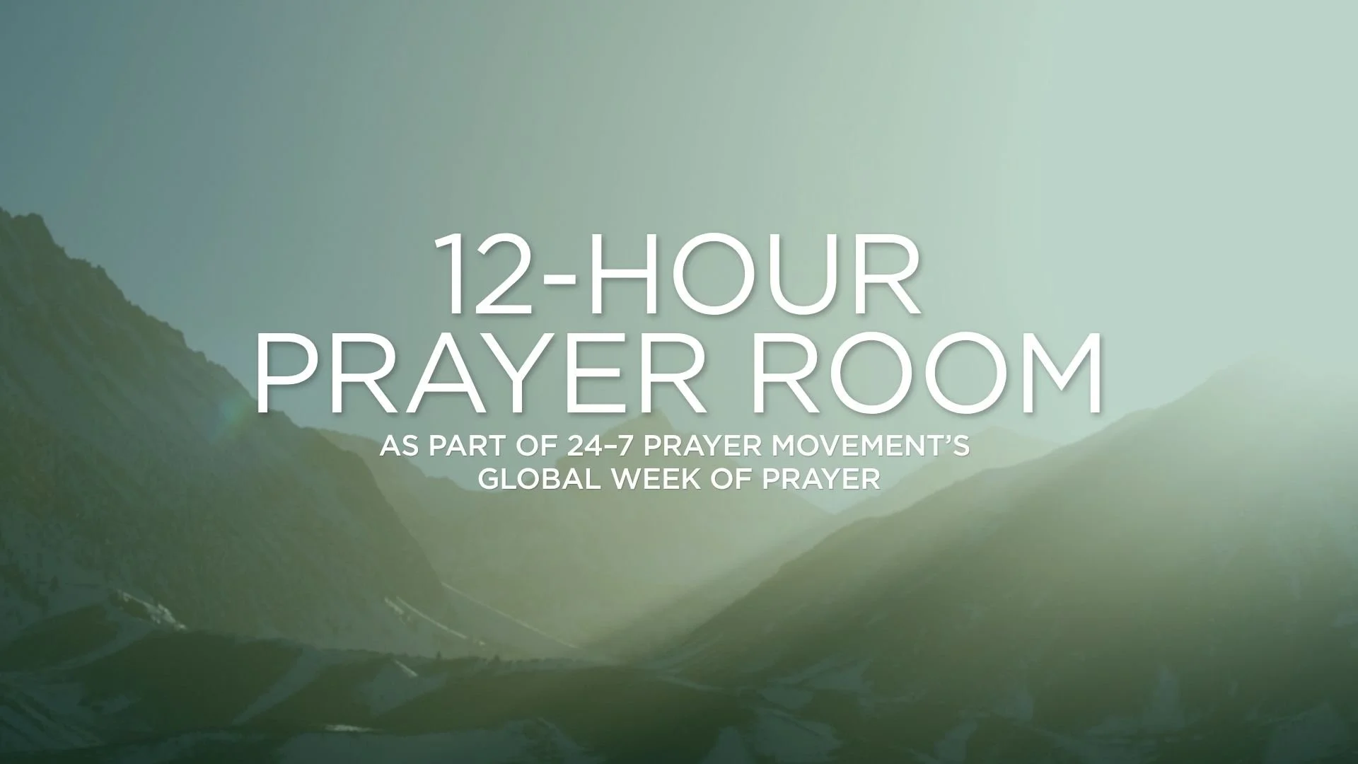 12-Hour Prayer Room
