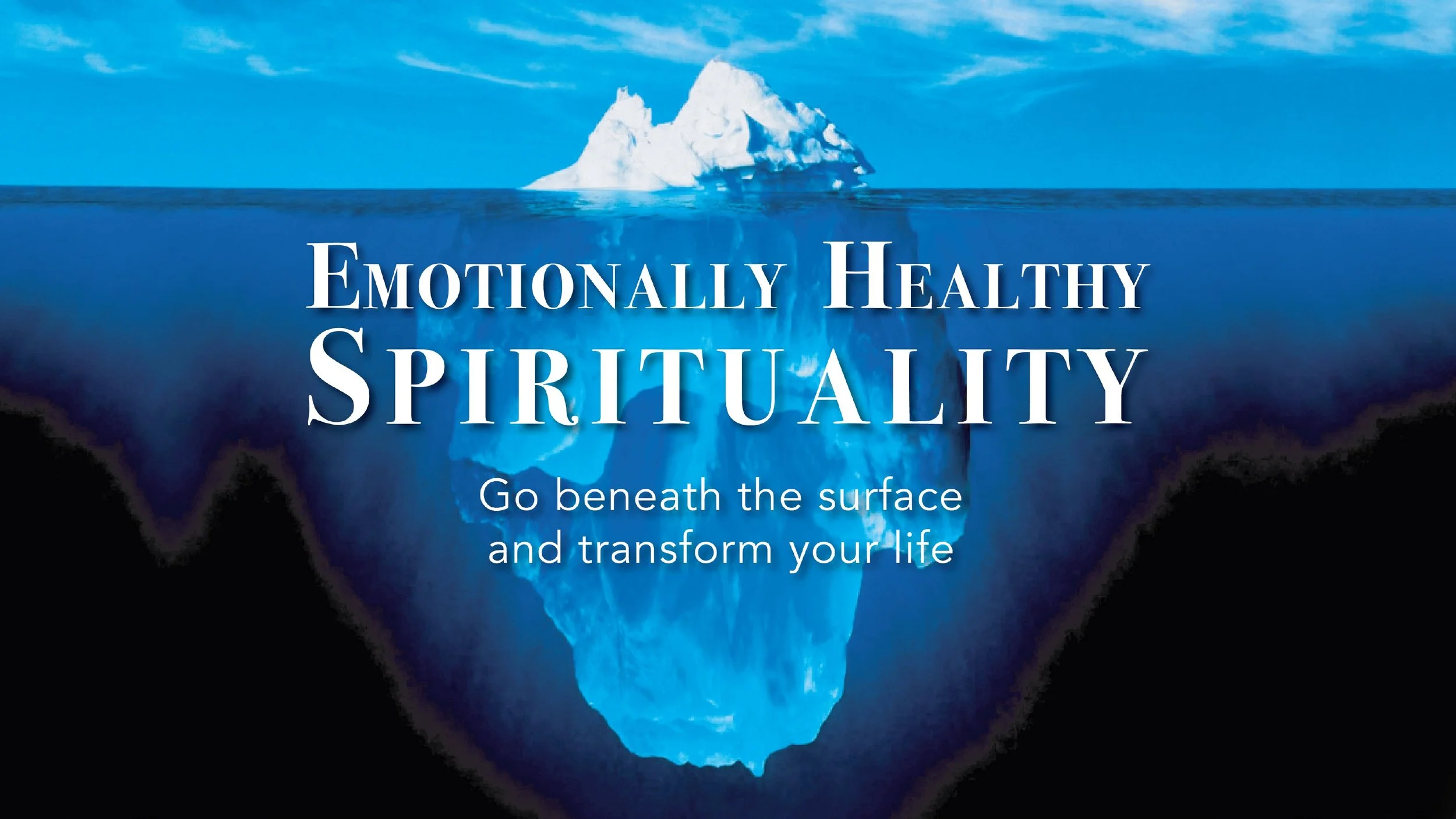 Emotionally Healthy Spirituality Course