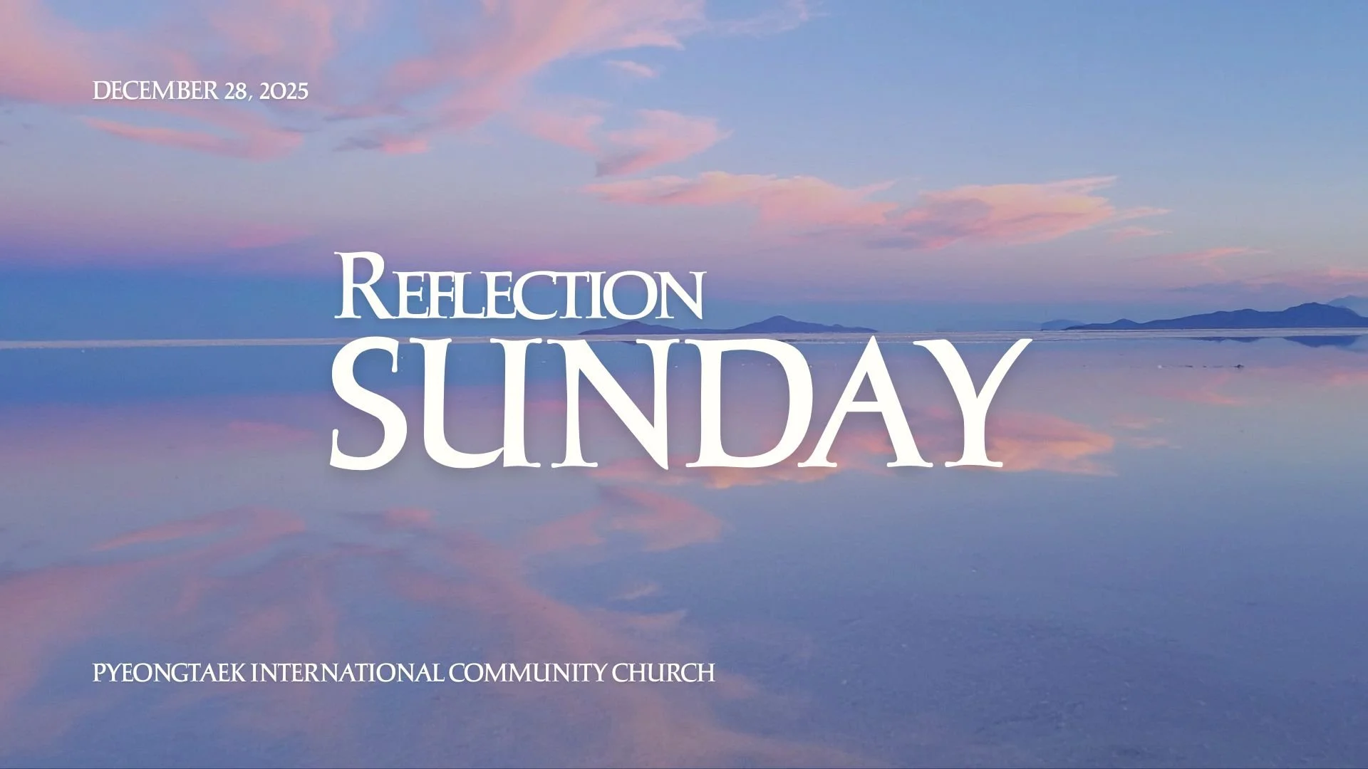 Reflection Sunday