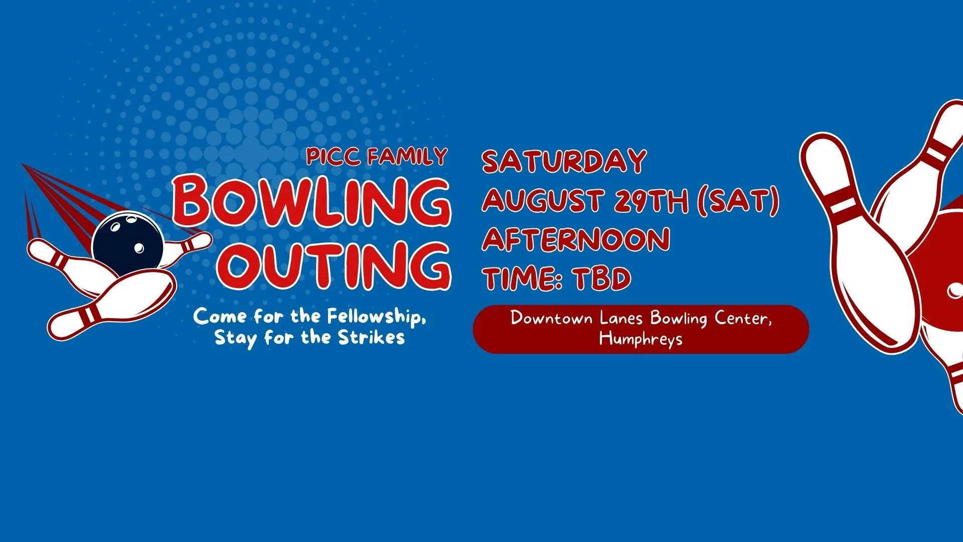 Bowling Outing Banner_August 29, 2026.jpg