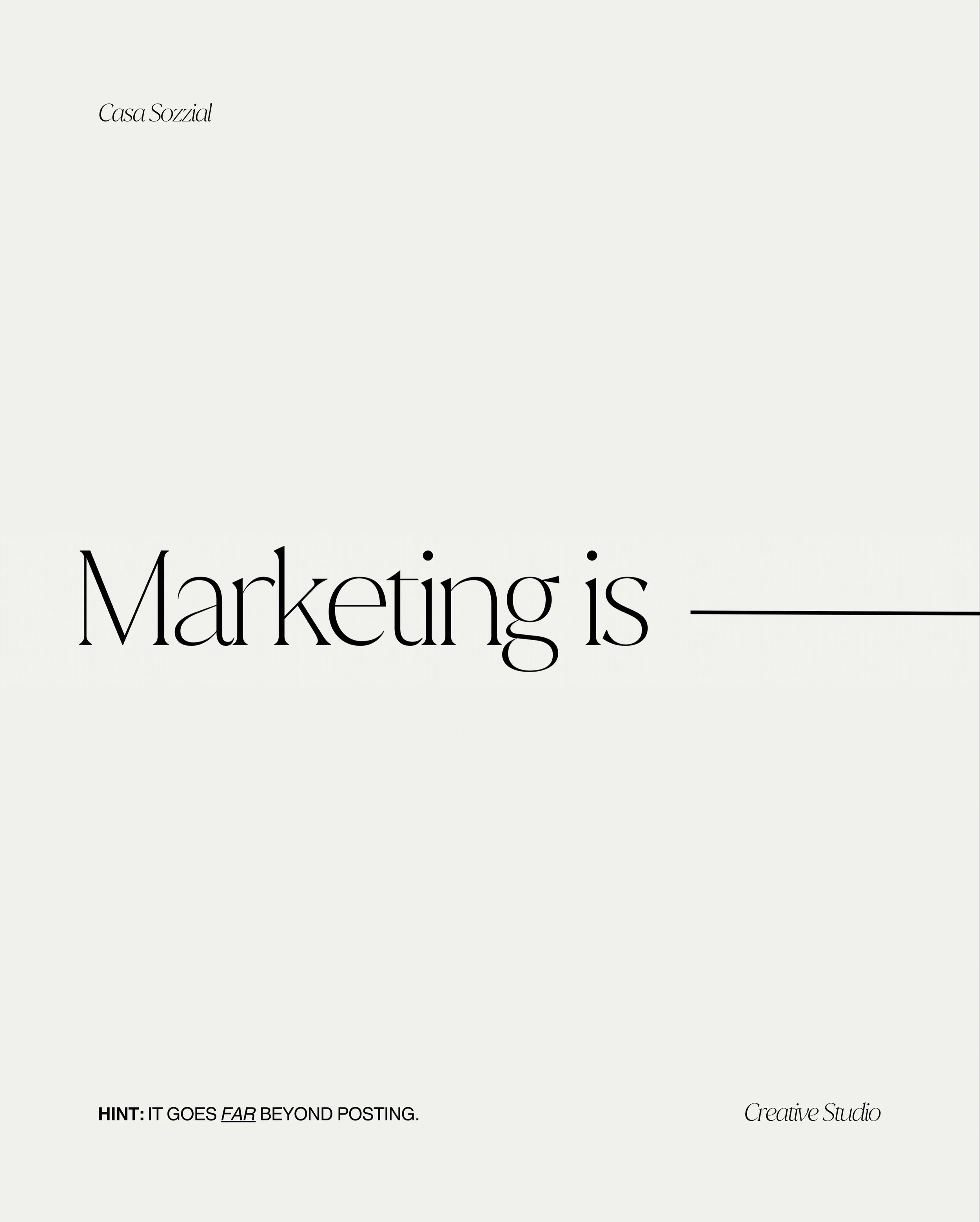 Marketing is so much more than simply posting content. 

It&rsquo;s the positioning, the storytelling, the campaigns, the psychology behind it and the way people experience your brand as a whole. 

Good marketing should feel considered - not forced, 