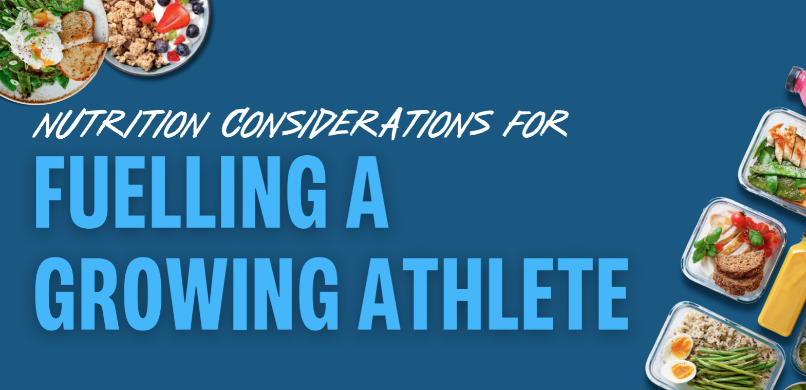 Fuelling A Growing Athlete