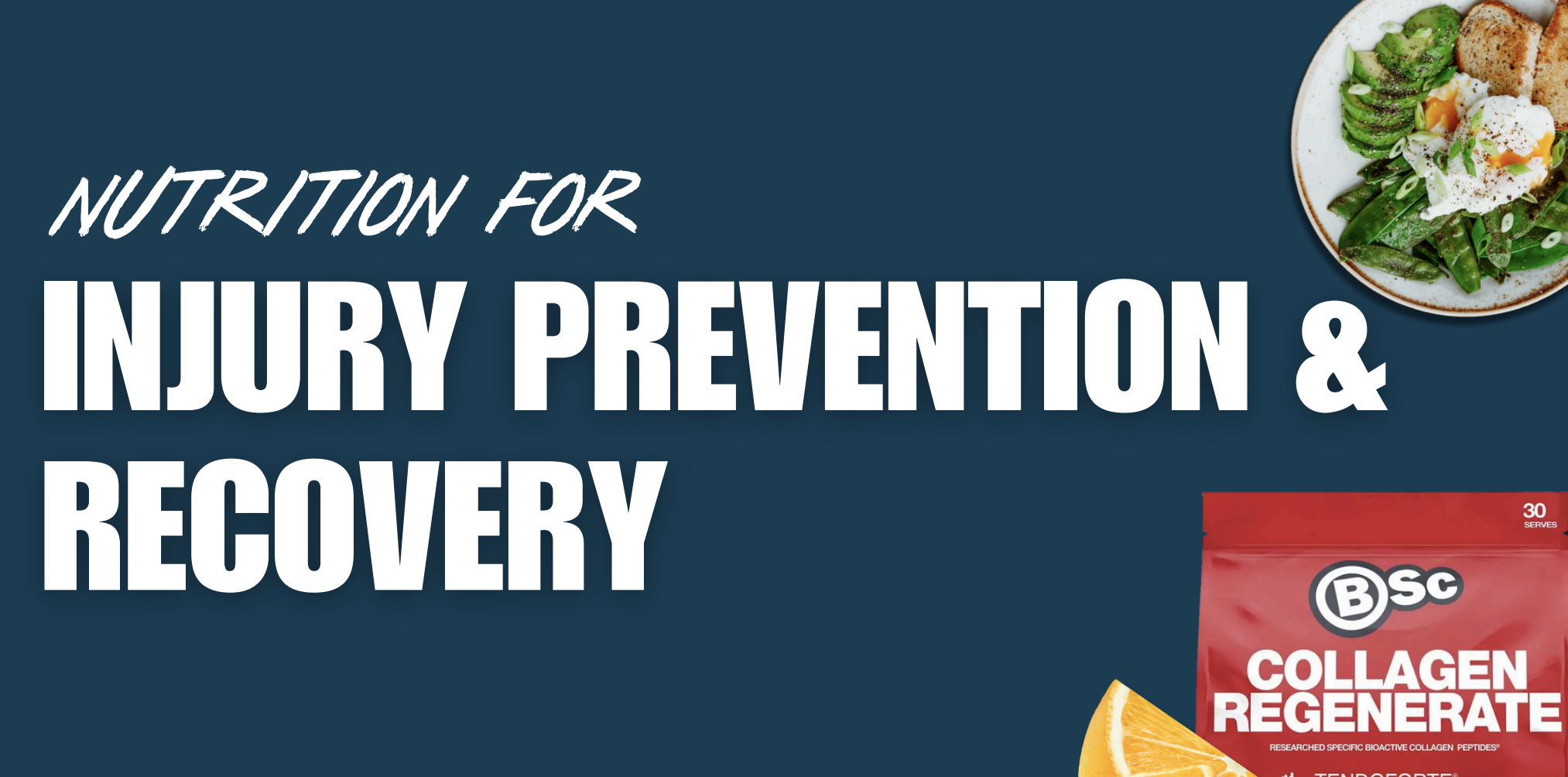 Nutrition for Injury Prevention &amp; Recovery