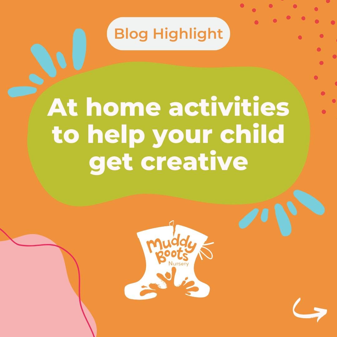 This week's blog is about activities you can do at home to help your child get creative!🎨

At Muddy Boots we love to go on adventures, be creative, and get messy! That's why we've compiled a list of fun and creative activities you can do with your c