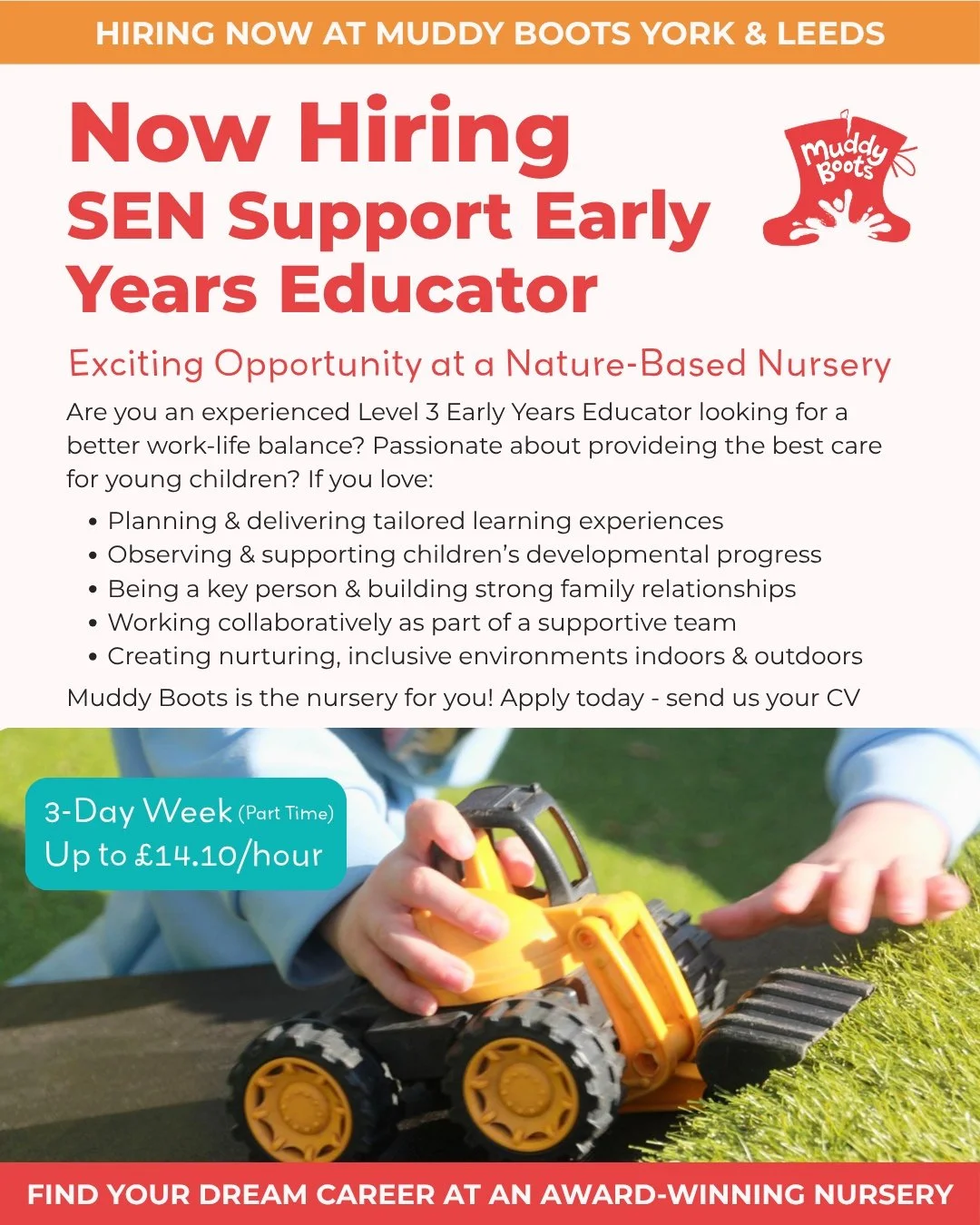 RECRUITING NOW | SEN Support Early Years Educator | Muddy Boots Poppleton

Are you, or someone you know, a passionate, qualified, Early Years Educator with SEN experience, looking for a career with better work-life balance?

Join Muddy Boots, an awar