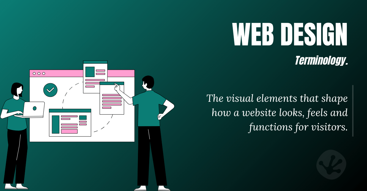Illustration explaining web design terminology, including website layouts, user interface design, visual design and page structure.
