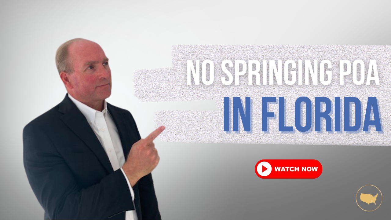 Florida’s Unique Power of Attorney Law