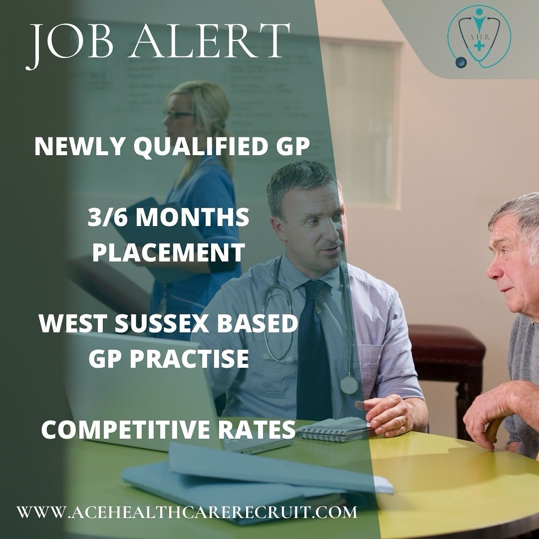 Job Alert

Newly Qualified Gp
3/6 Months Placement
West Sussex based Gp Practise
Competitive Rates

Visit our website to register and apply..

www.acehealthcarerecruit.com (link in bio)

#westsussexgp #westsussexgppractise
#healthcarerecruitmentservi