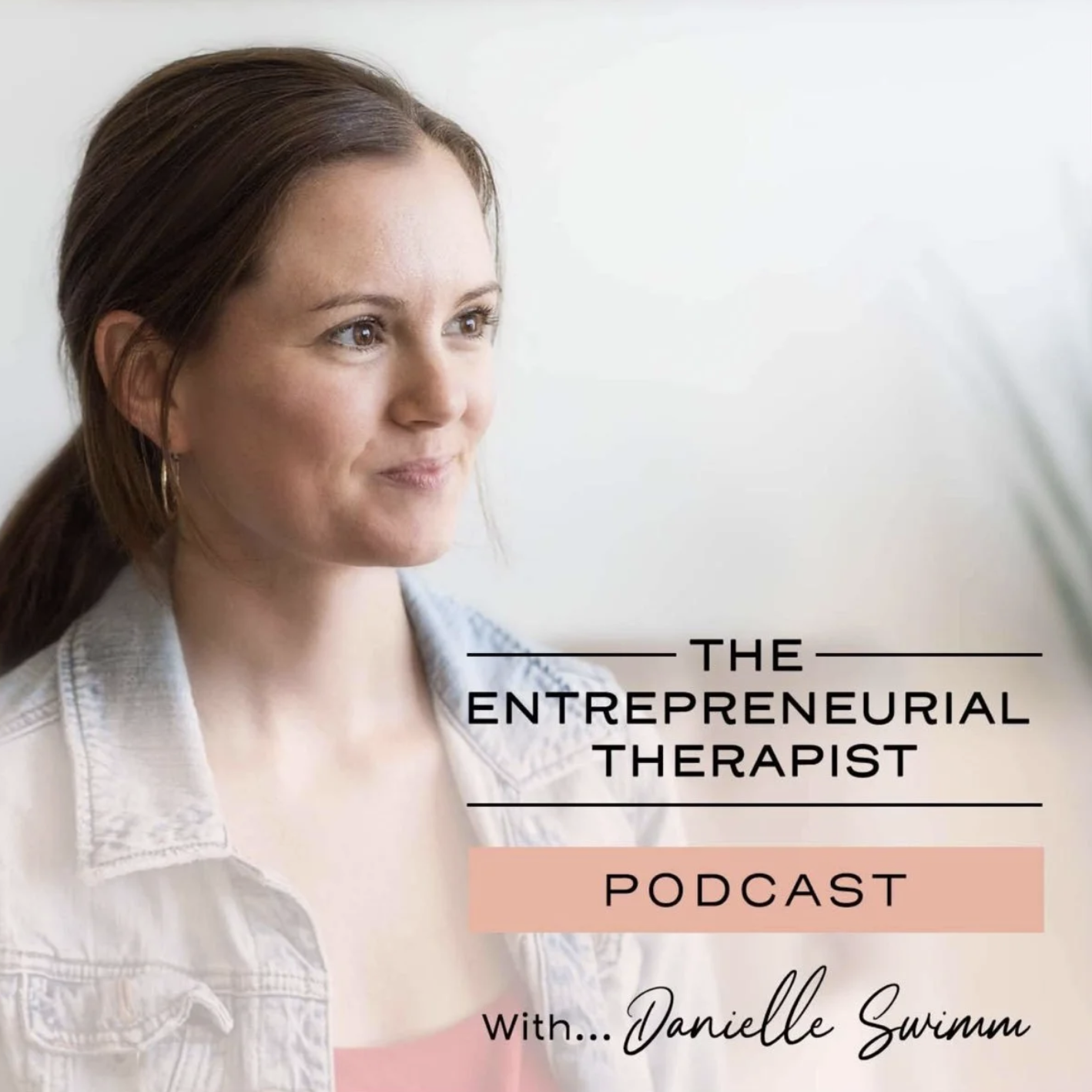Entrepreneurial therapist podcast cover