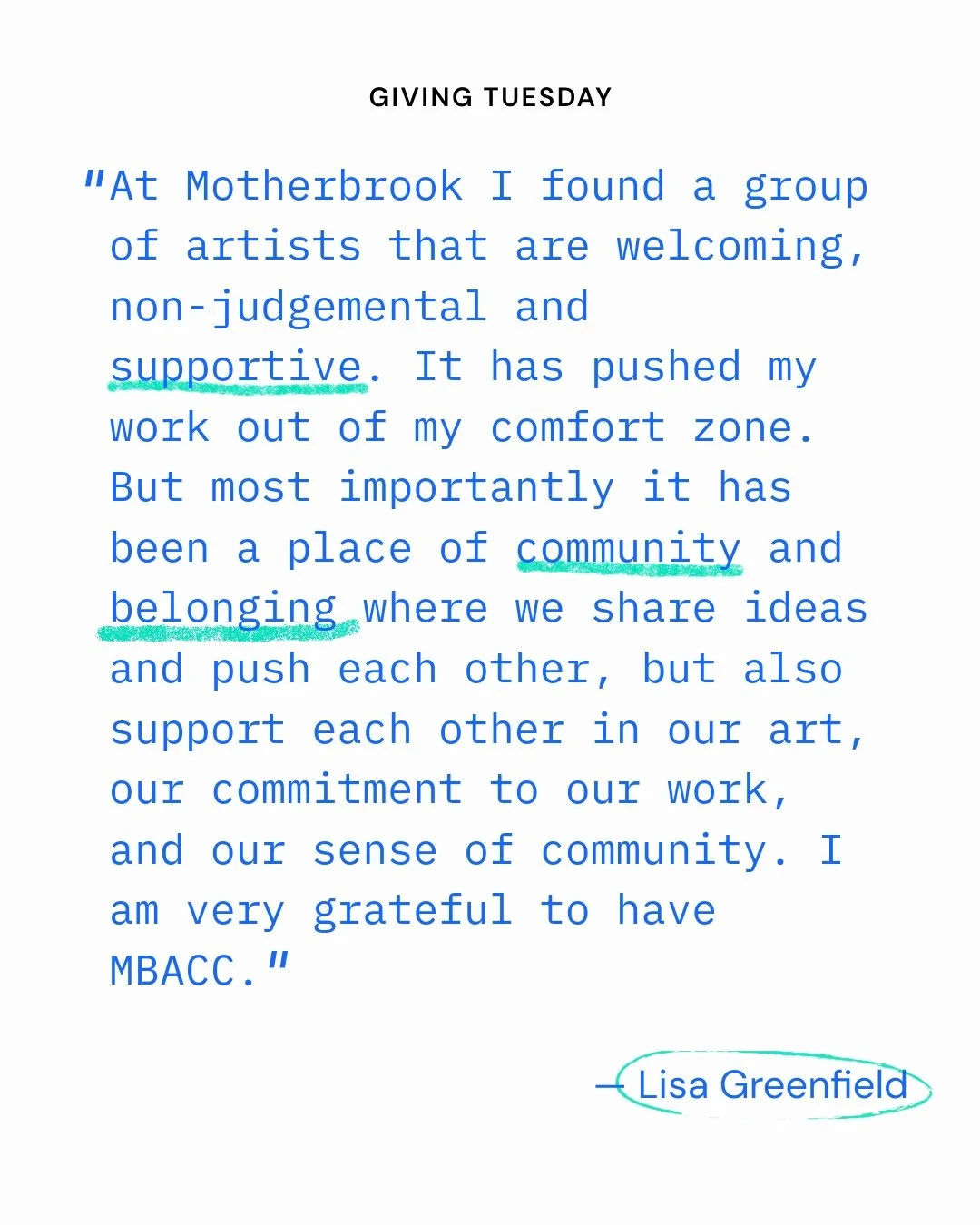 For Giving Tuesday join our community and become a member, you will be entered to win $150 towards a class or workshop!

Resident Artist Lisa Greenfield shared what Mother Brook means to her:
&ldquo;At Motherbrook I found a group of artists that are 