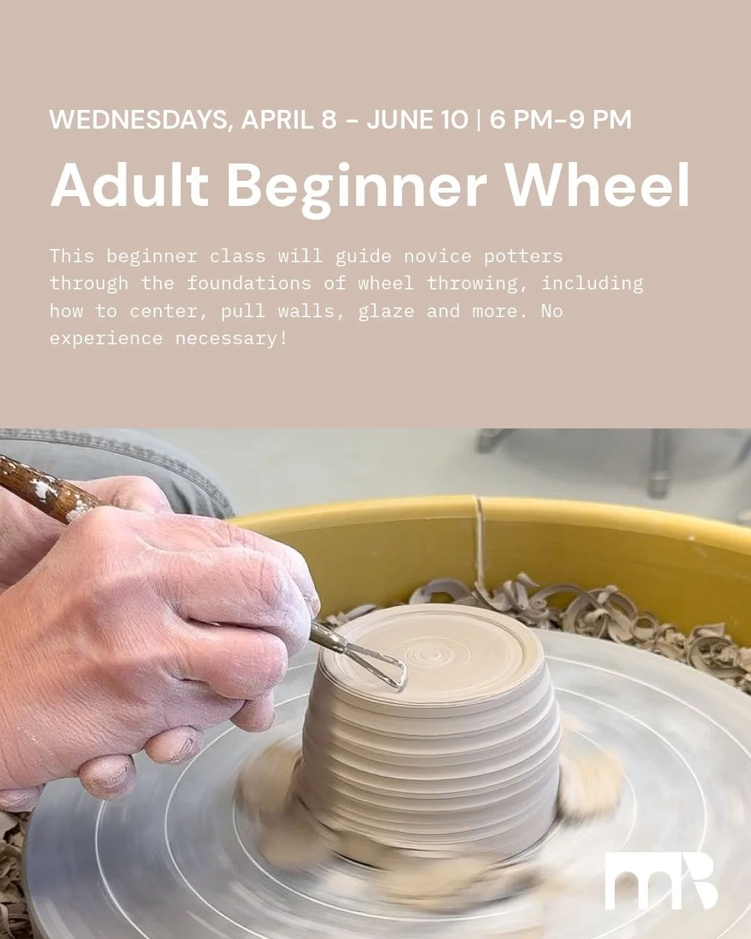 Our Beginner Wheel Throwing class is a 10-week introduction to the foundations of ceramics. Designed for true beginners, this course will guide you step-by-step through centering, pulling walls, shaping forms, glazing, and more.
No experience necessa