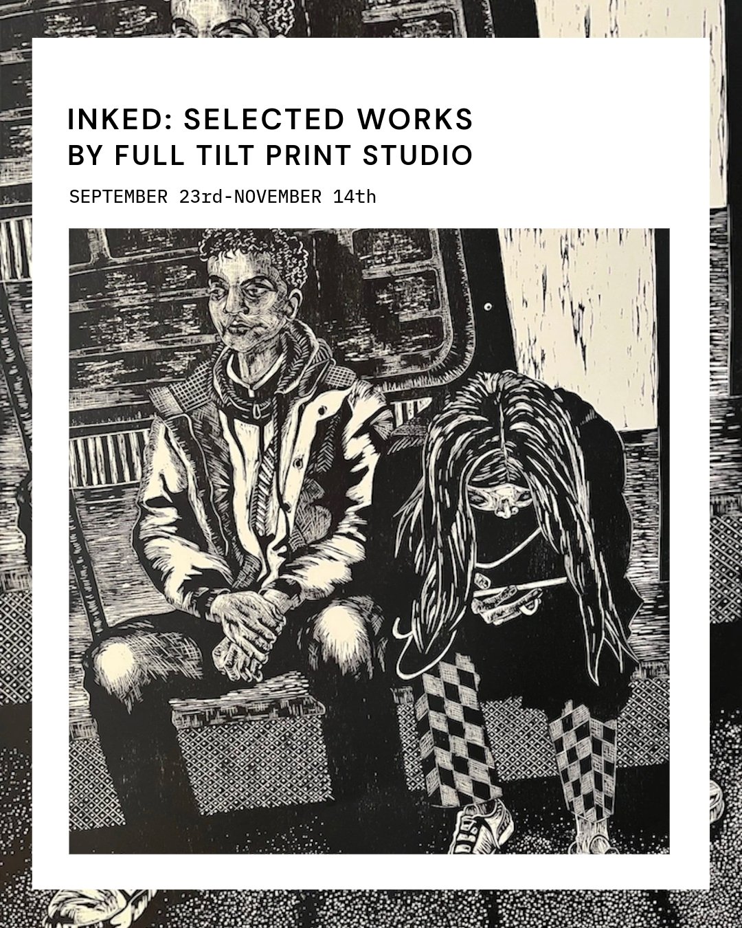 Inked: Selected Works by Full Tilt Print Studio celebrates the curiosity, experimentation, and shared knowledge at the heart of printmaking.
Featuring work by 22 Full Tilt Print Studio artists, the exhibition brings together etching, lithography, rel