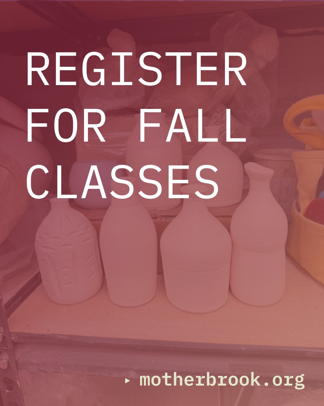 Fall is taking shape at Mother Brook, with hands-on classes for children, teens, and adults beginning throughout September. Learn wheel throwing or handbuilding, explore painting and printmaking, or find a new way to make alongside others. Whether yo