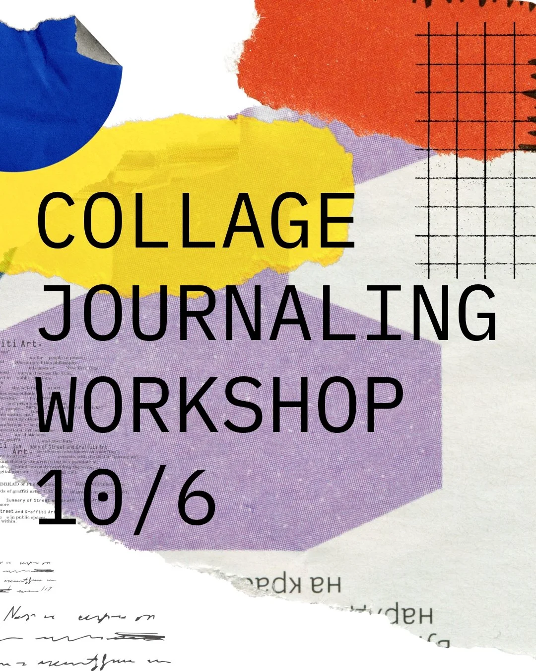 Find your visual voice. // Collage Journaling with Sarah Aroesty starts next Tuesday, October 6. Over four evenings you'll cut, layer, write, and build a journal that's entirely your own. No drawing skills needed, just curiosity and a pair of scissor