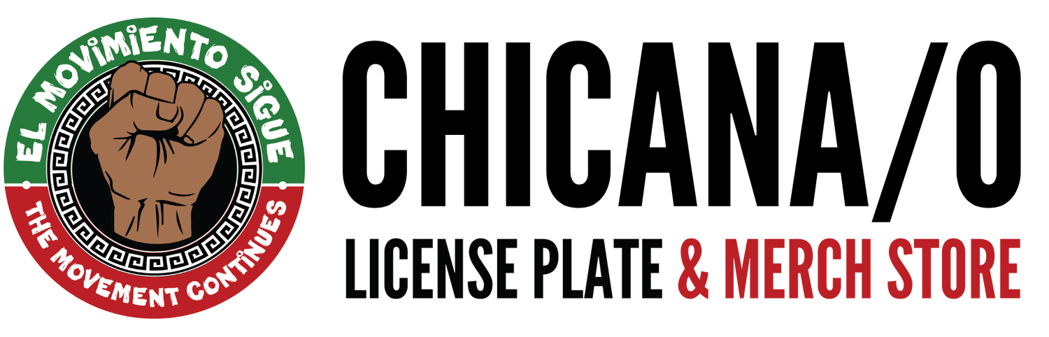 Colorado Chicana/o License Plate &amp; Merch