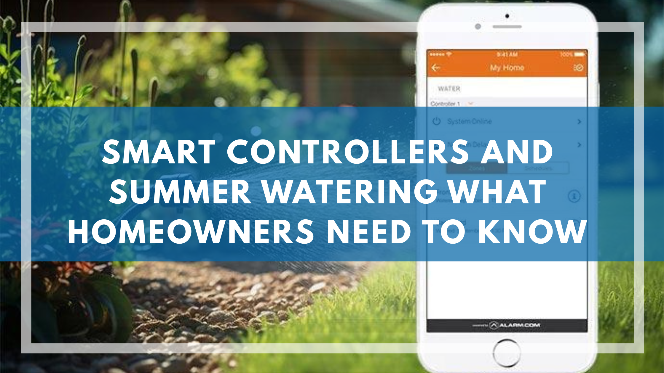 Smart Controllers and Summer Watering What Homeowners Need to Know
