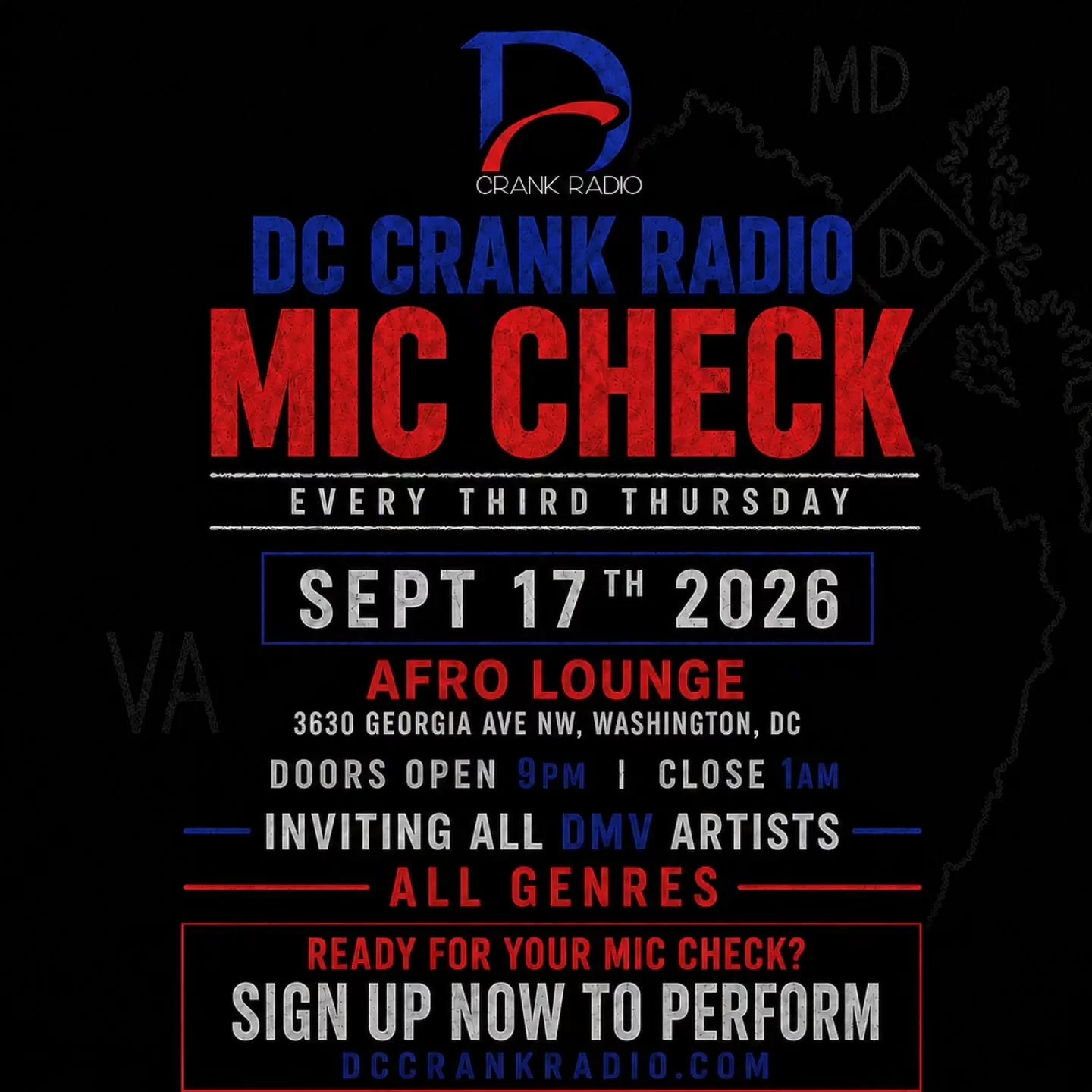 DMV ARTISTS, PRODUCERS, AND DJs, THIS ONE IS FOR YOU. 🎤

DC Crank Radio presents Mic Check, happening every third Thursday at Afro Lounge. This is your chance to perform, connect with other creatives, put your music in front of DC Crank Radio, and o