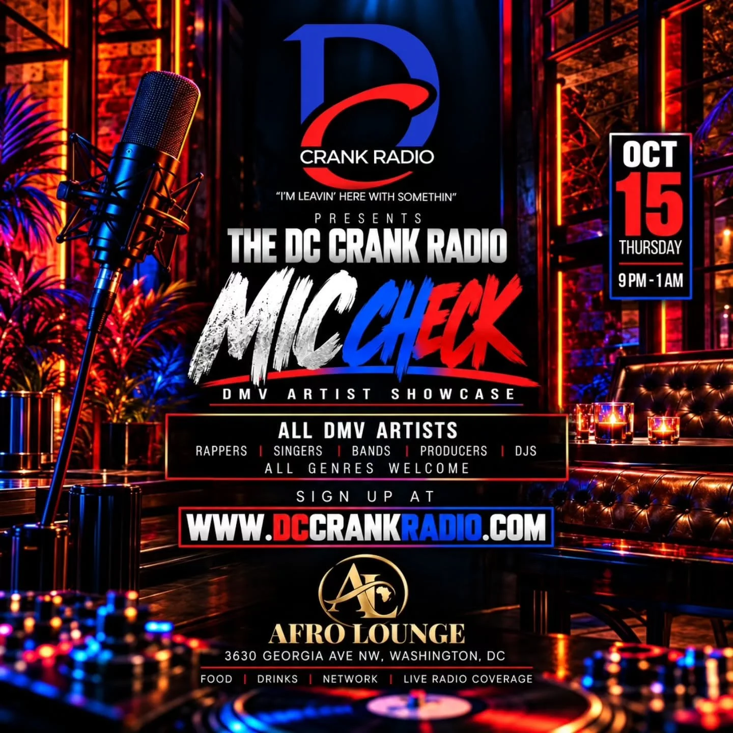 🚨 DMV ARTISTS &mdash; THE MIC CHECK IS BACK! 🚨
The DC Crank Radio Mic Check returns Thursday, October 15 at Afro Lounge.

If you&rsquo;re a rapper, singer, band, producer, DJ, or other DMV creative, this is your chance to tap in, perform, network, 