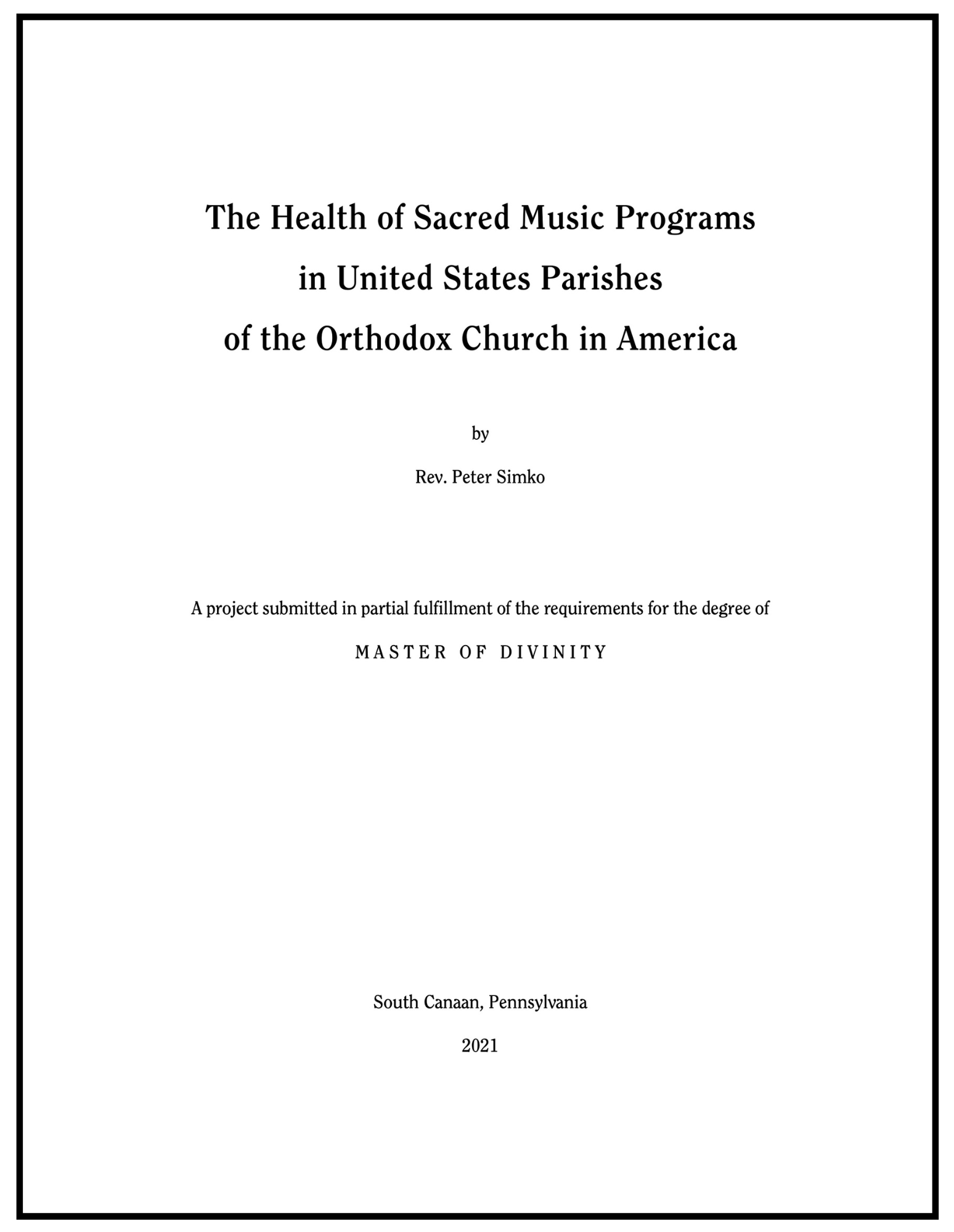 Fr. Peter Simko’s Thesis — The Health of Sacred Music Programs