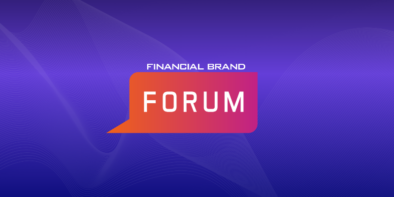 Financial Brand Forum