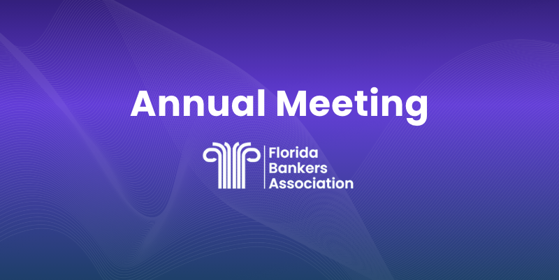 Florida Bankers Association Annual Meeting