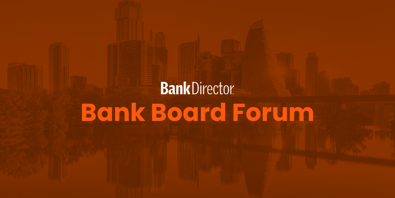 Bank Board Forum