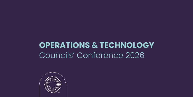 Operations &amp; Technology Councils' Conference