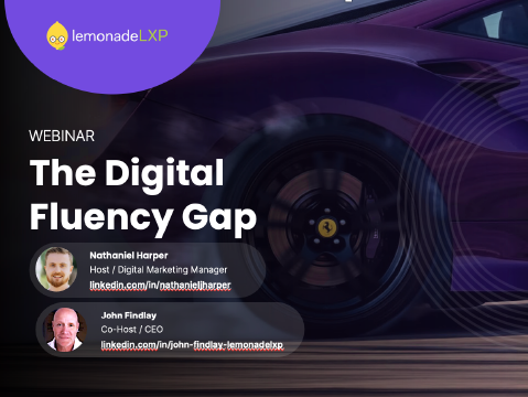 A promotional graphic for a webinar titled 'The Digital Fluency Gap', featuring the logos and names of speakers Nathaniel Harper and John Findlay, with a background image of a purple sports car.