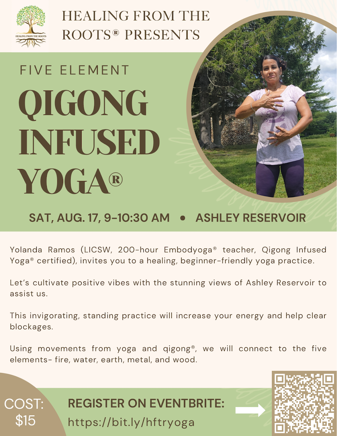 Flyer for a Qigong Infused Yoga event at Ashley Reservoir on Saturday, August 17, from 9 to 10:30 a.m., featuring Yolanda Ramos, a licensed counselor and certified yoga instructor. The flyer includes a photo of a woman practicing yoga outdoors with t