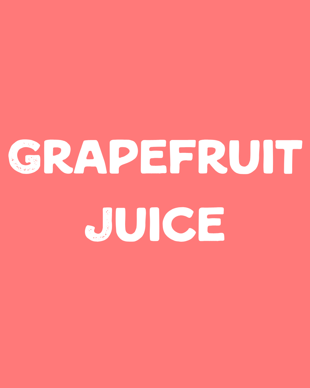 Grapefruit Juice