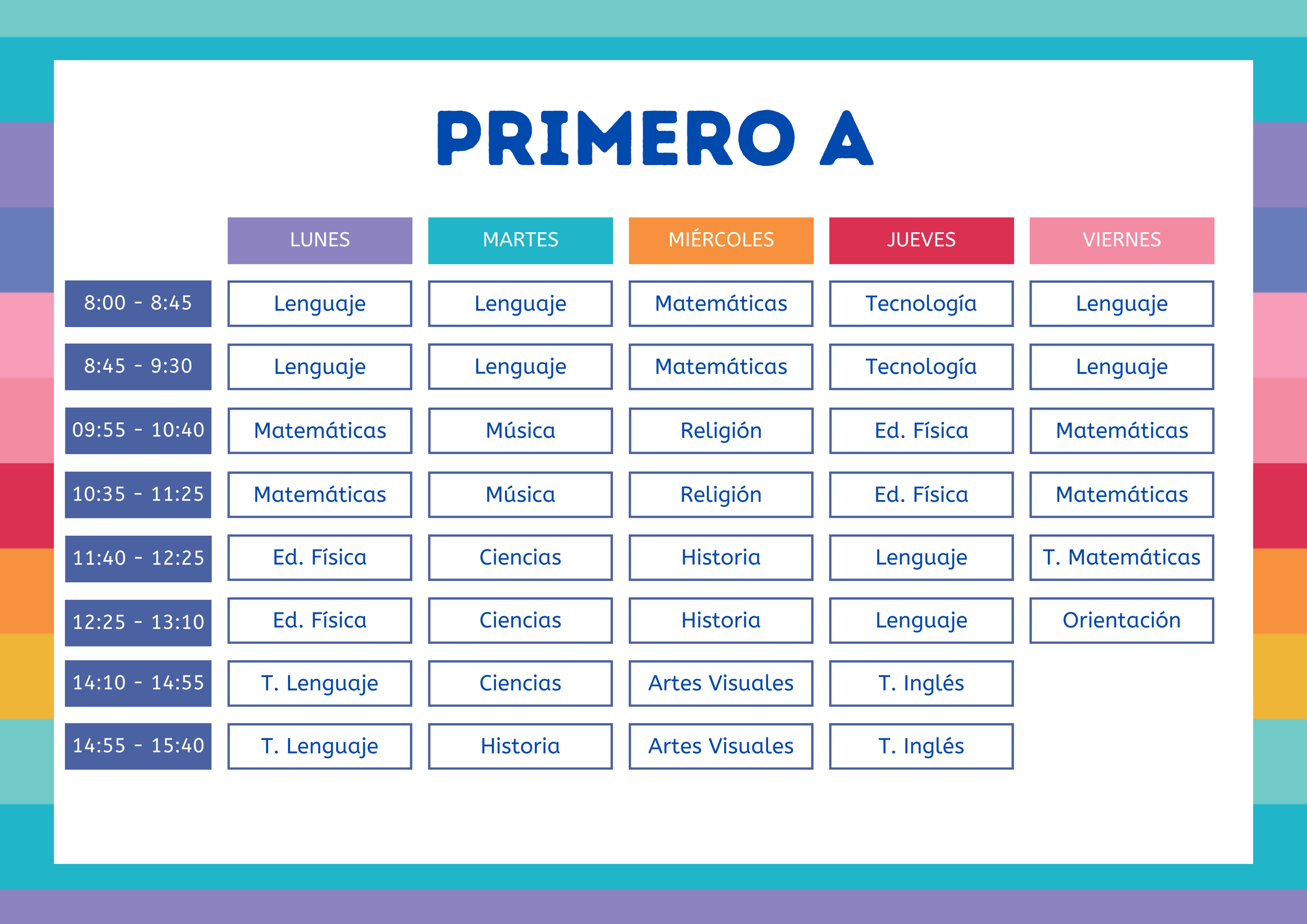 Horario escolar titulado 'Primero a' con días de la semana y nombre de asignaturas, en un formato de tabla con colores diferenciados.