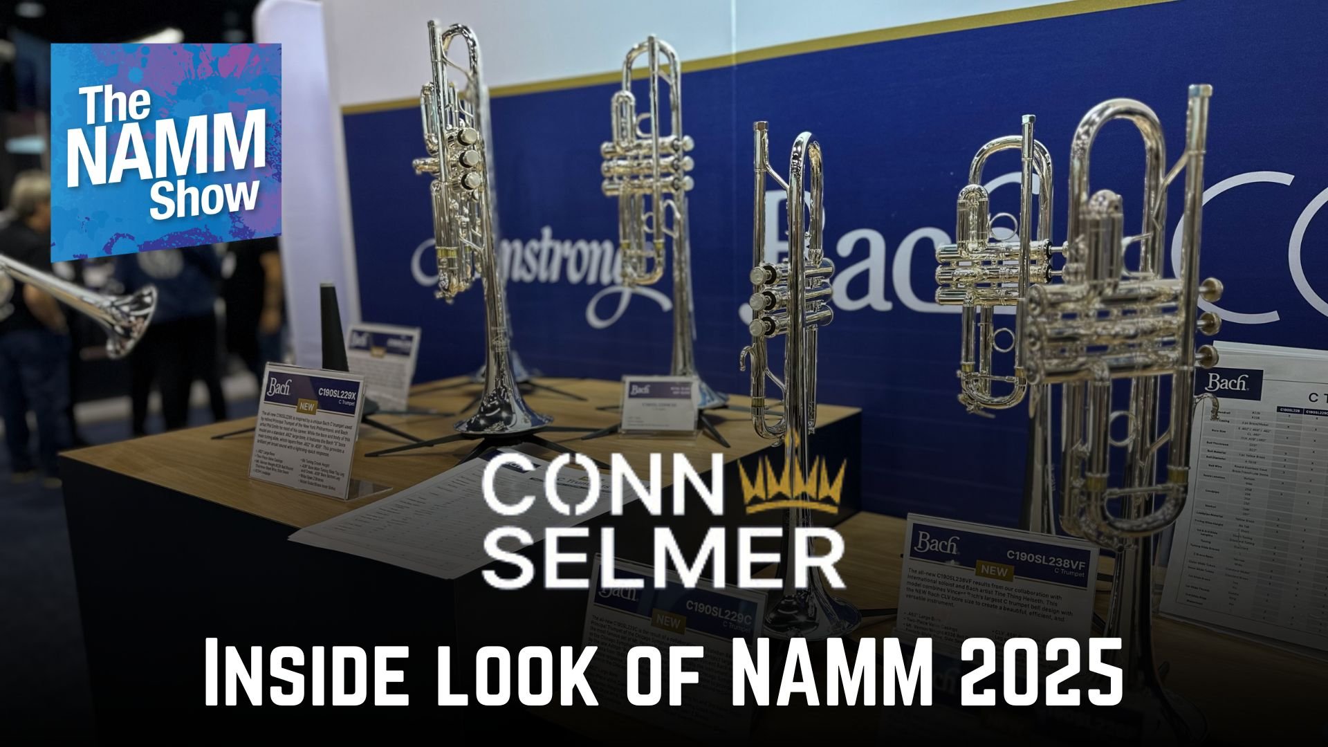 Combining Tradition and Innovation - Expression Through Music - Conn Selmer’s Instruments Inspire Generations - Inside Look of NAMM Show 2025