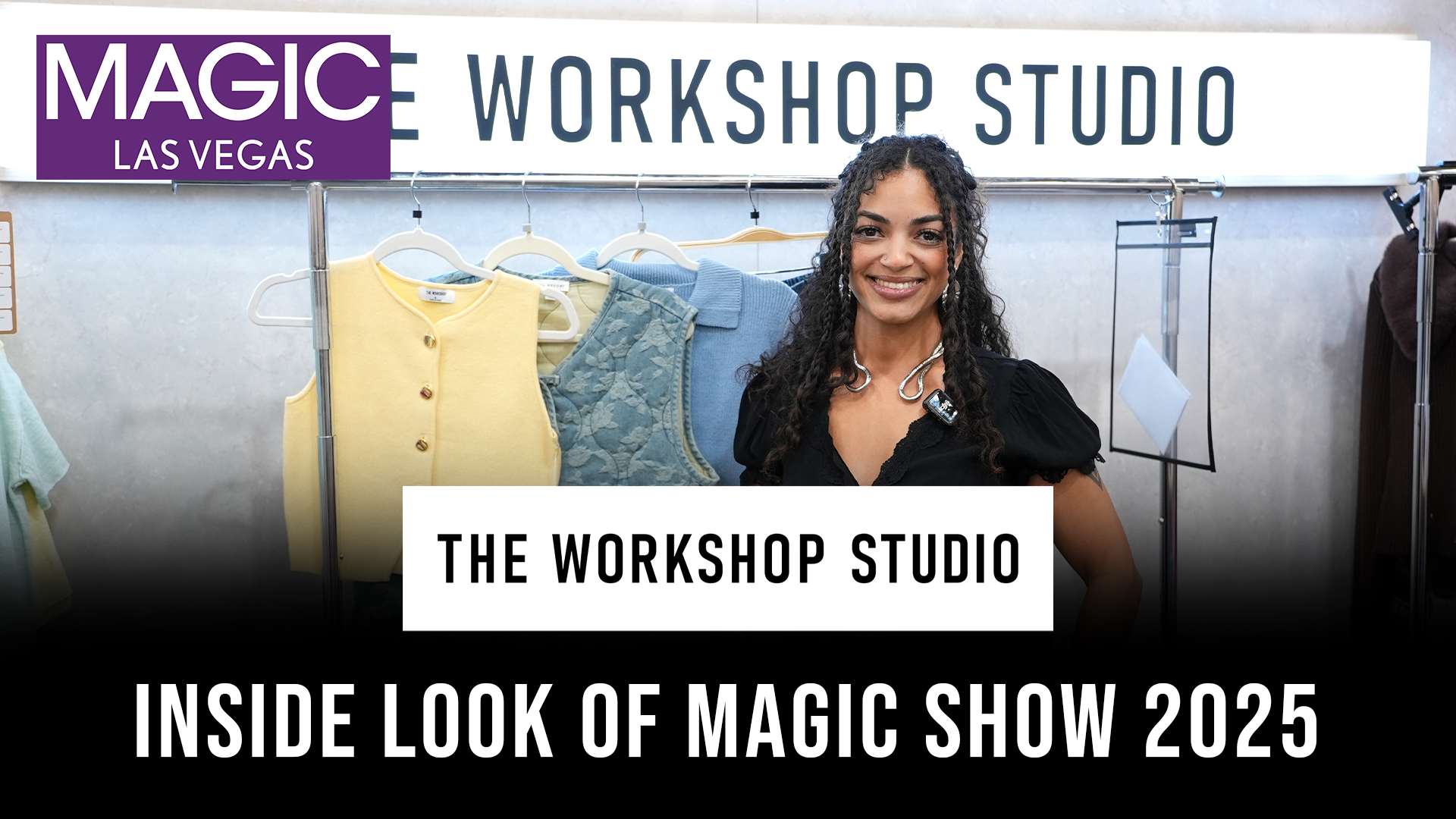Seasonless Style, Seamless Confidence: The Workshop Studio at MAGIC Vegas