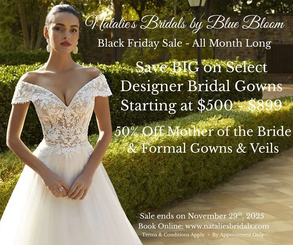 Brides, it&rsquo;s your moment to shine ✨
Save BIG all month long on select designer bridal gowns starting at $500 - $899
50% off Select Mother of the Bride &amp; Formal gowns + Veils!
Book your appointment today - appointments fill fast! 
nataliesbr