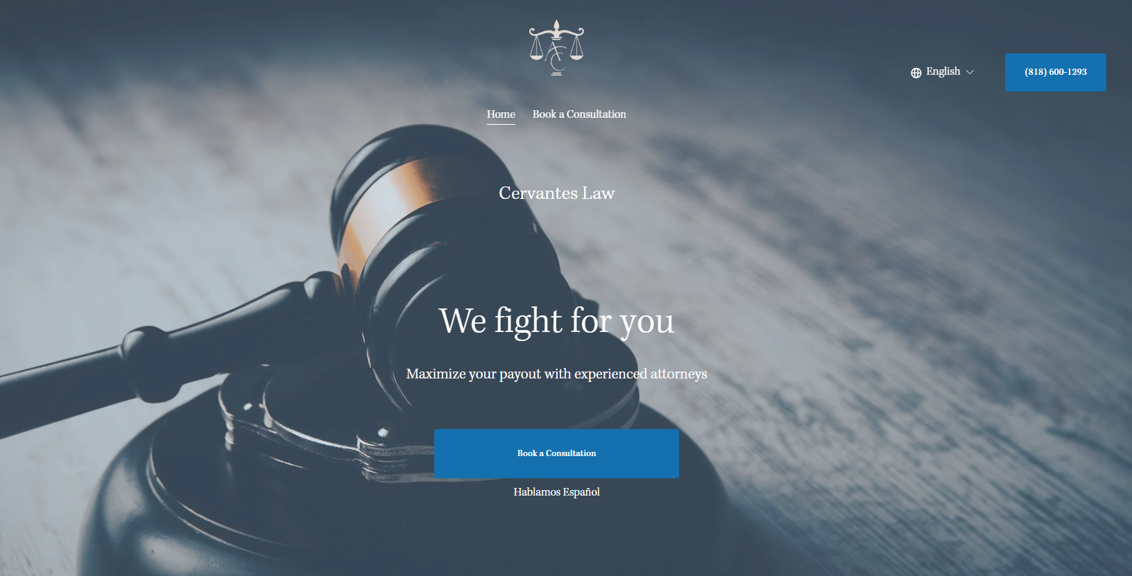 A website homepage for Cervantes Law featuring a gavel image, legal scales logo, and options to navigate to home, book a consultation, and contact information, with a prominent blue request consultation button.