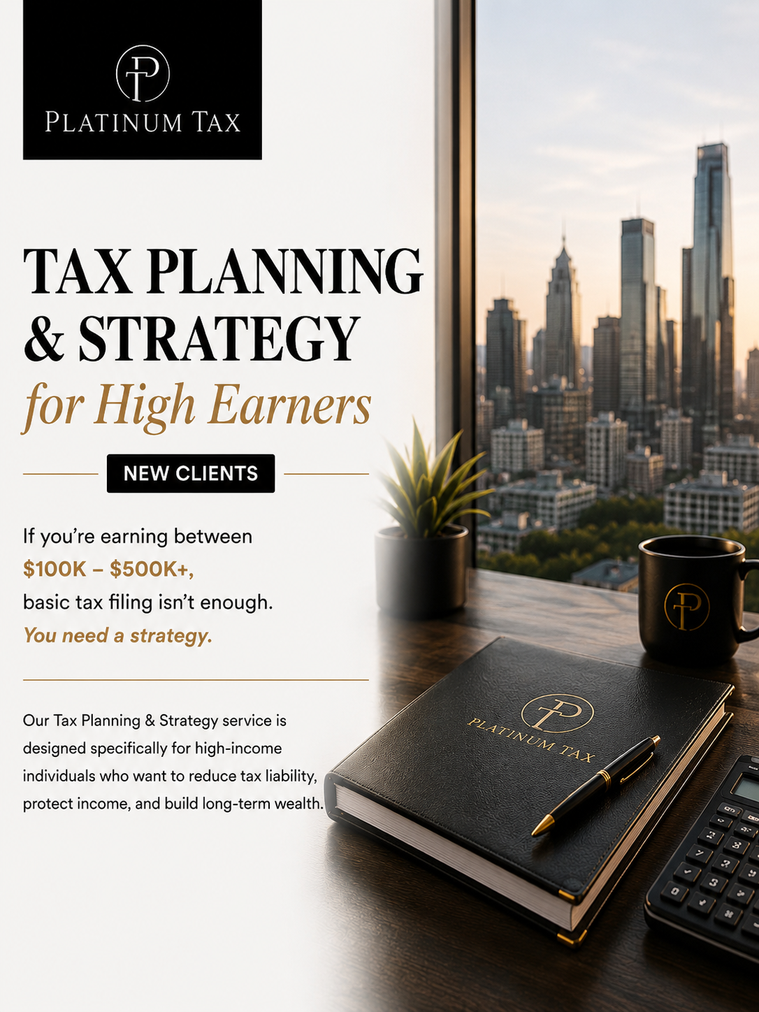 Tax Planning & Strategy for High Earners (NEW CLIENTS)