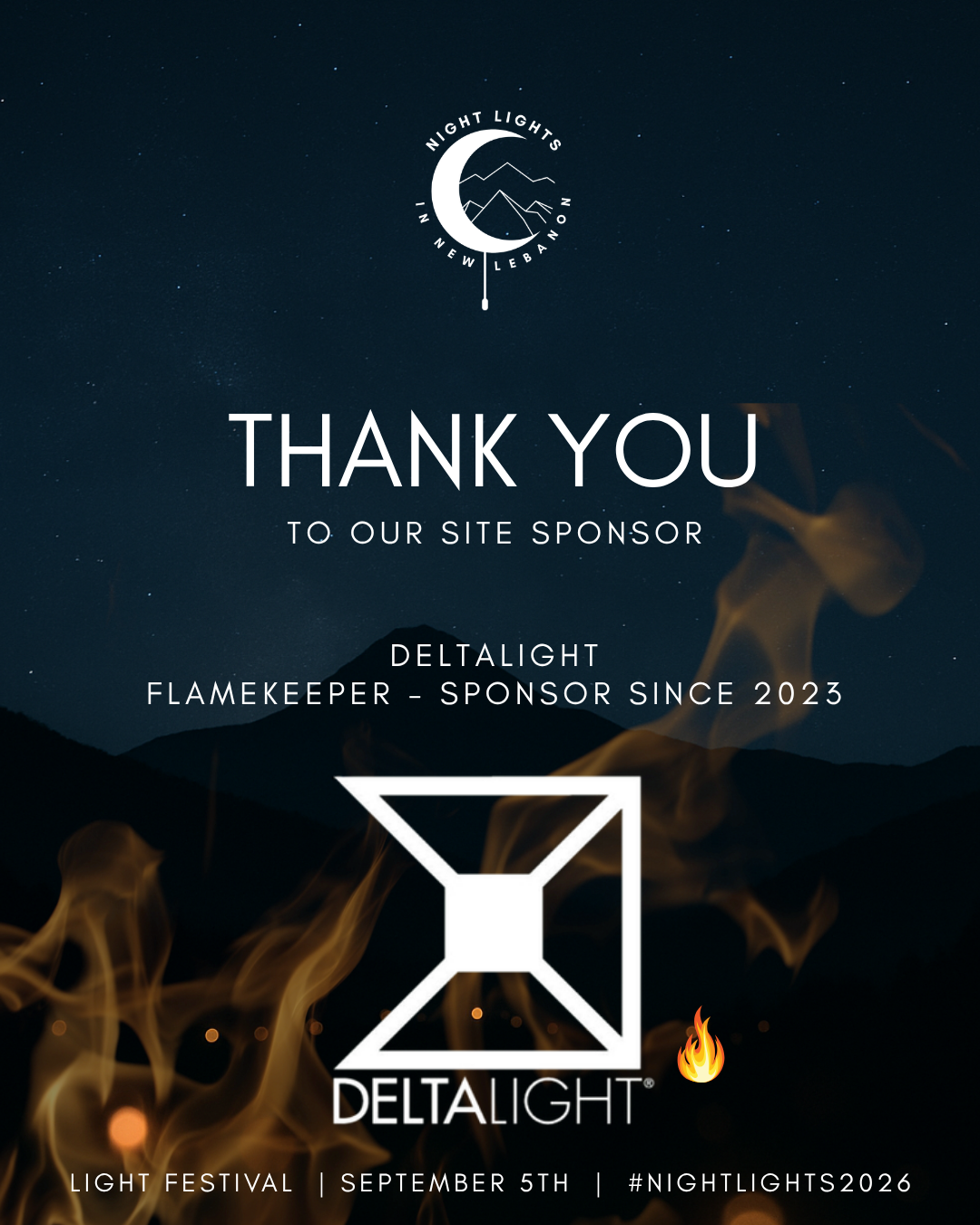 Night sky with stars, mountain silhouette, flames at the bottom, and a logo with a moon, mountains, and a tent, along with text thanking DeltaLight, a sponsor, for their support of the Night Lights Festival on September 5th.