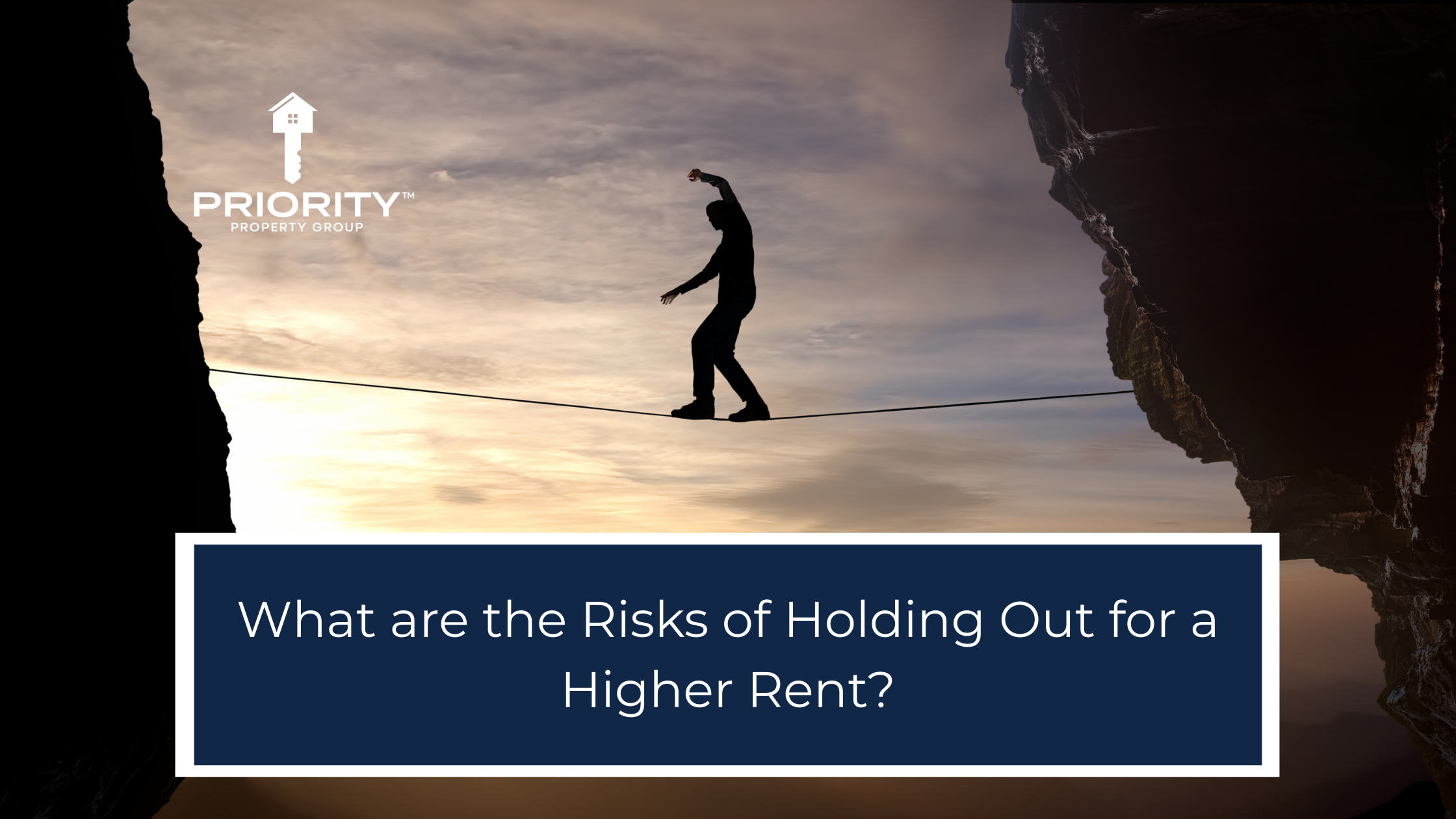 What are the Risks of Holding Out for a Higher Rent?