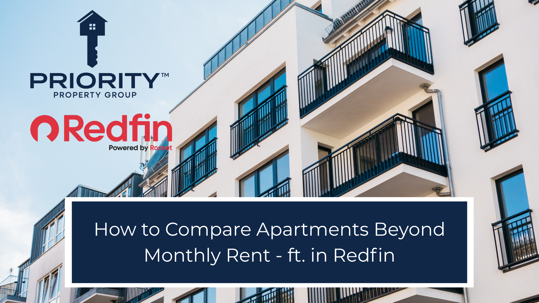 Priority Property Group Featured in Redfin: How to Compare Apartments Beyond Monthly Rent