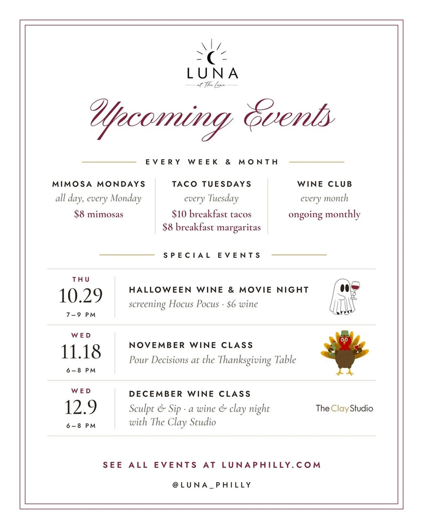 Lots of fun things happening at Luna in the next few months! Join us Halloween week for a screening of Hocus Pocus and $6 wine 🍷 Our November wine class: Pour Decisions at the Thanksgiving Table 11/18 &amp; December: Sculpt &amp; Sip in collaboratio