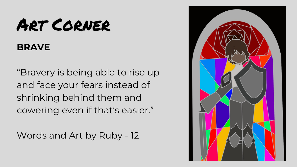 Graphic featuring a quote about bravery alongside a colorful stained-glass–style illustration of a figure with a sword and shield.