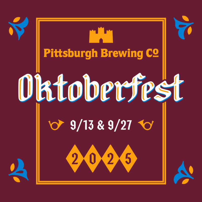 OKTOBERFEST AT PITTSBURGH BREWING CO.