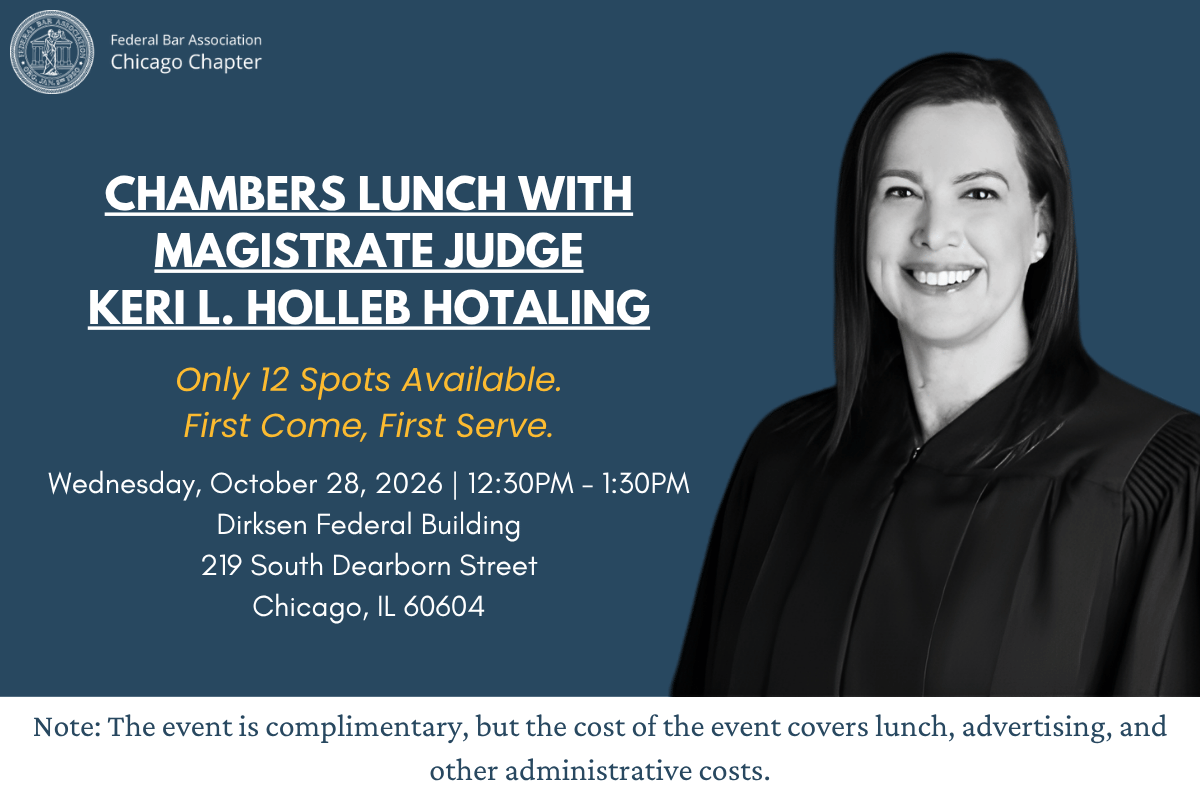 Chambers Lunch with Magistrate Judge Keri L. Holleb Hotaling