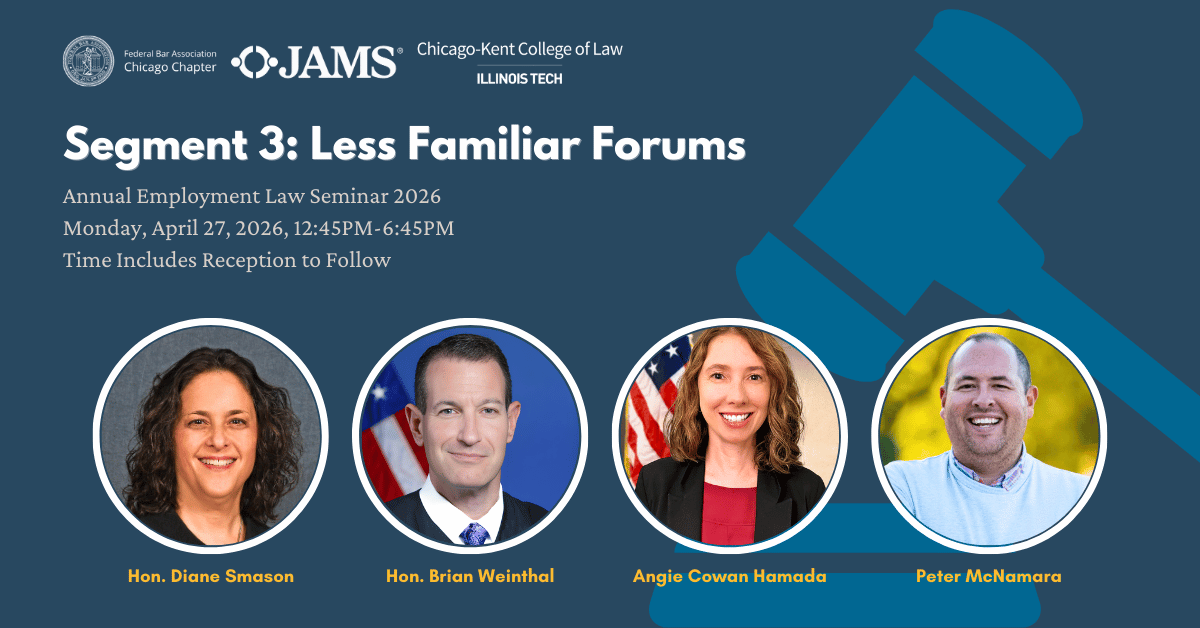 Less Familiar Forums federal bar association chicago chapter