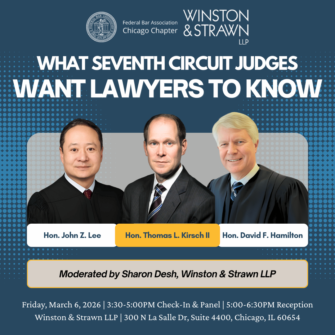 what-seventh-circuit-judges-want-lawyers-know-to-know-fba-chicago-chapter-product.png