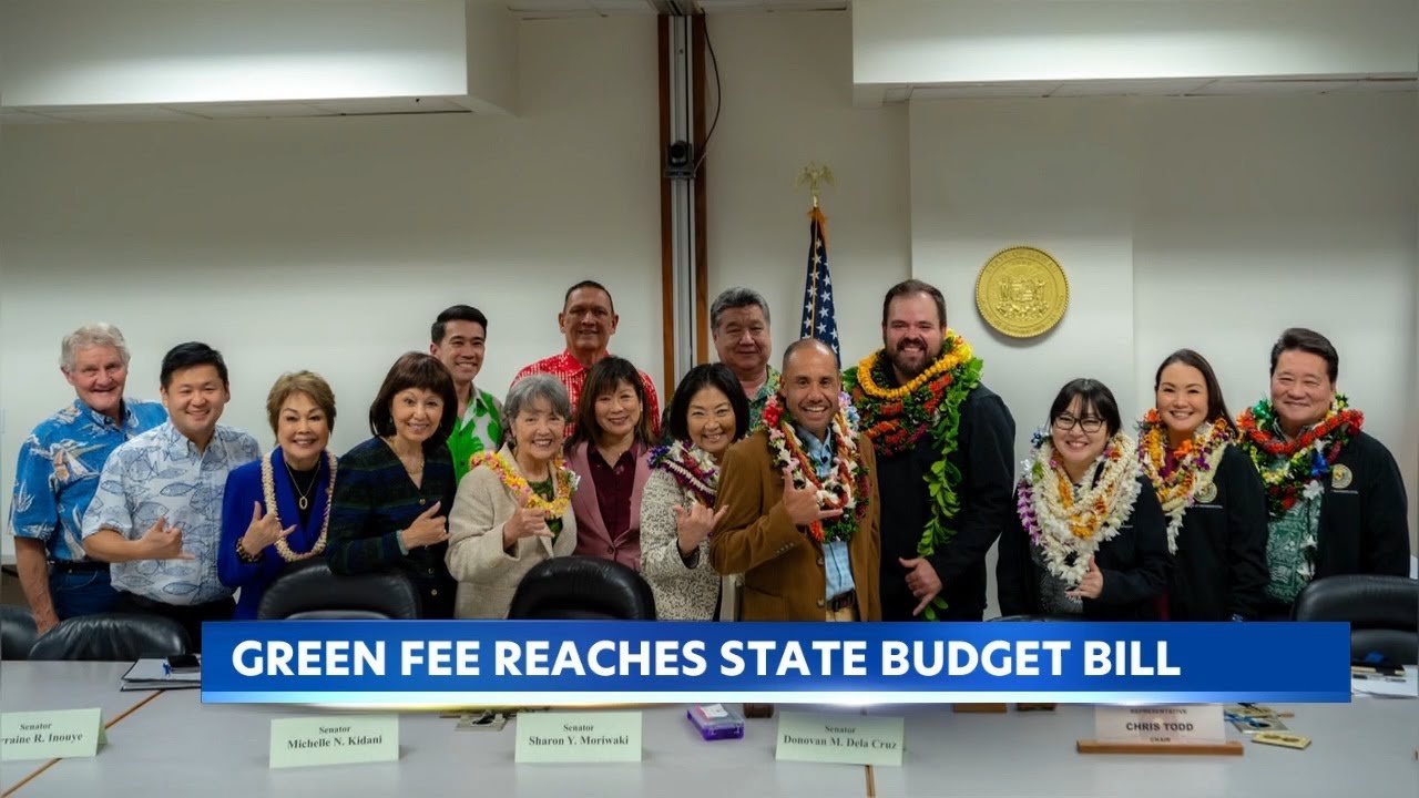 Hawaiʻi budget bill moves forward with green fee focus