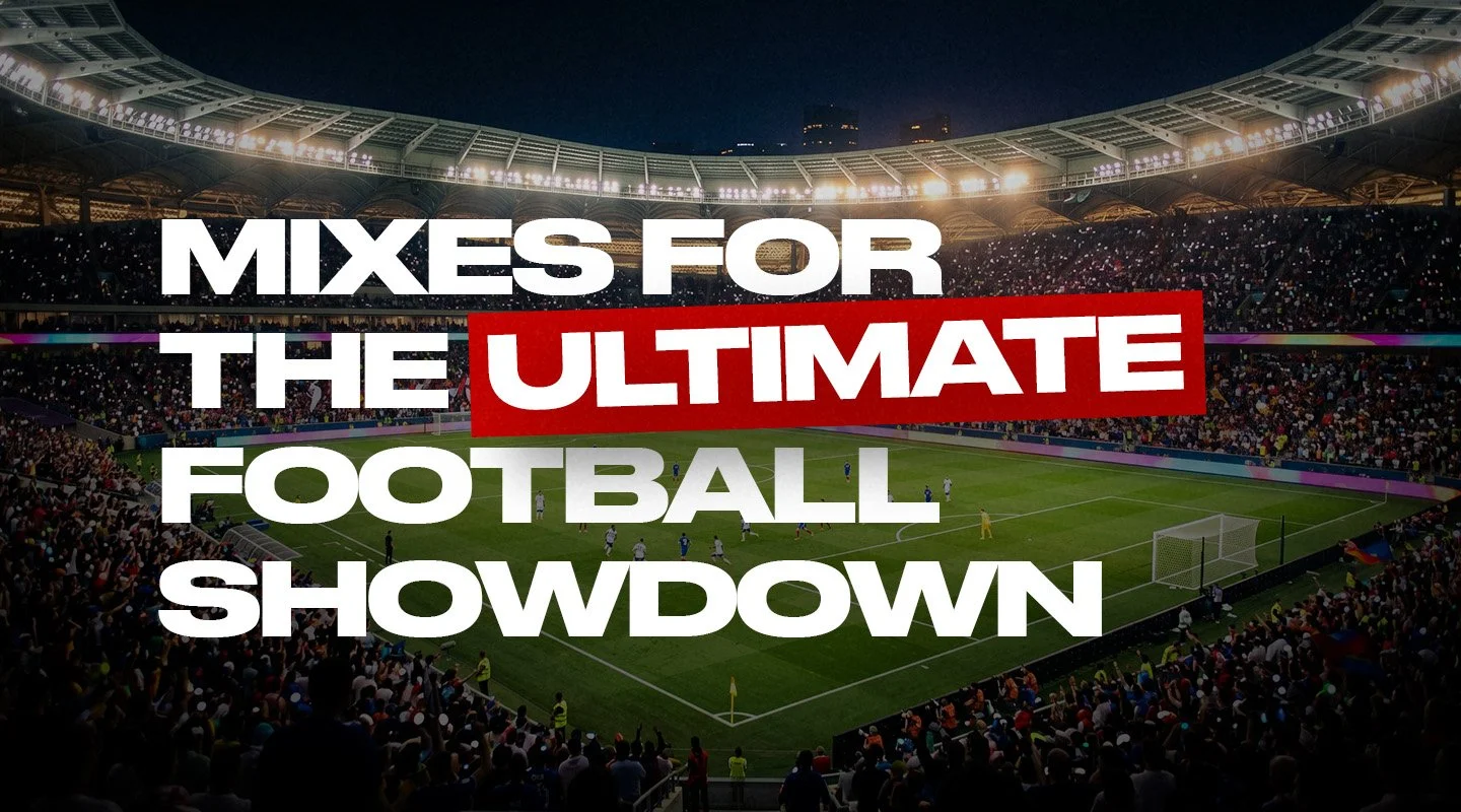 Crowded football stadium with the headline “Mixes for the Ultimate Football Showdown.”
